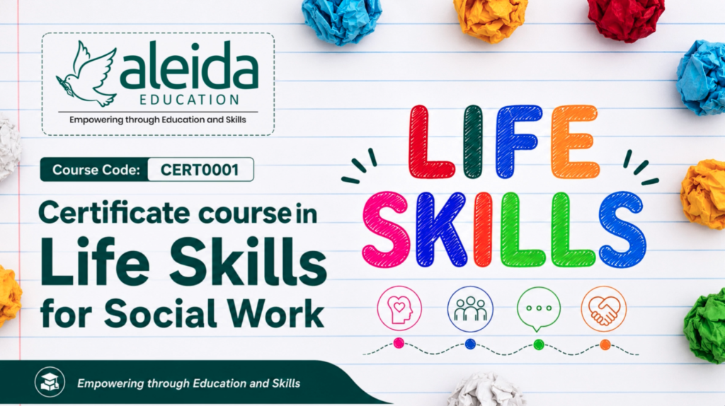 Certificate Course in Life Skills for Social Work